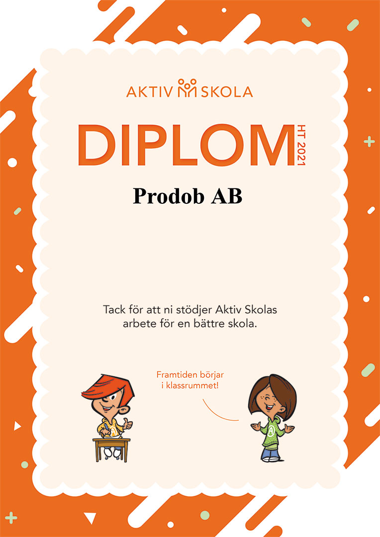 Diplom från Aktiv Skola i och med stöd från Prodob